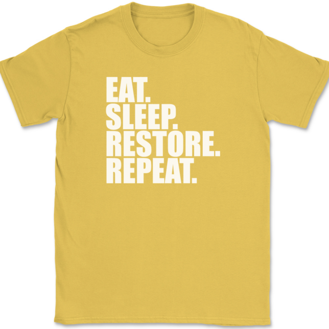 Eat Sleep Restore Repeat T-Shirt Mens Tee - Image 14