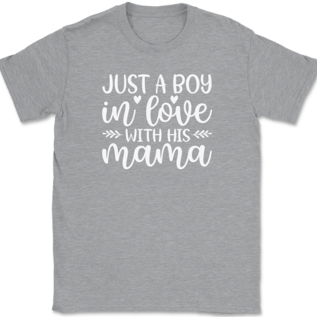 I'm Just A Boy In Love With His Mama T-Shirt Mens Tee - Image 2