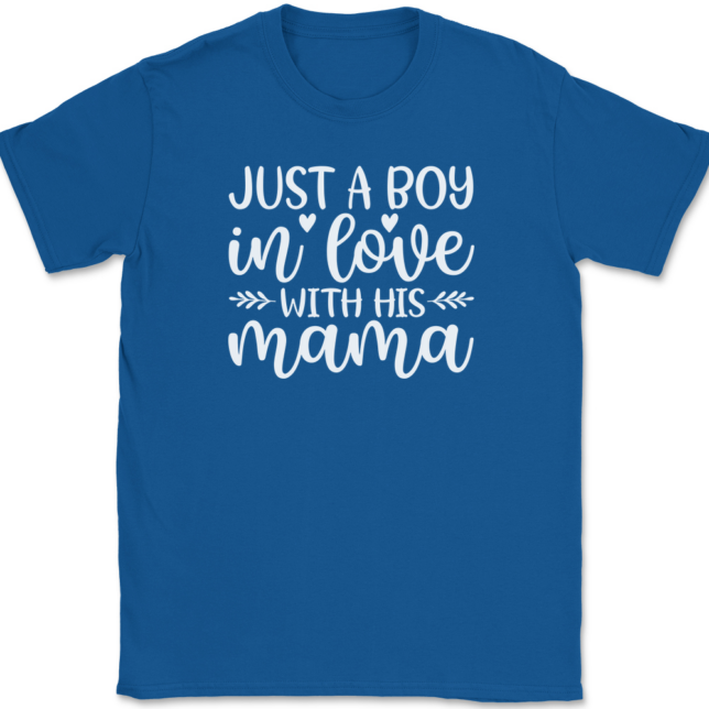 I'm Just A Boy In Love With His Mama T-Shirt Mens Tee - Image 5