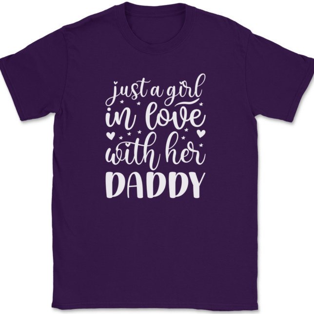 Just a Girl In Love With Her Daddy T-Shirt Mens Tee - Image 8