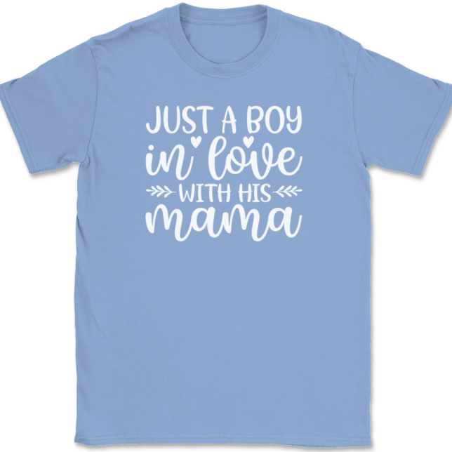 I'm Just A Boy In Love With His Mama T-Shirt Mens Tee - Image 10