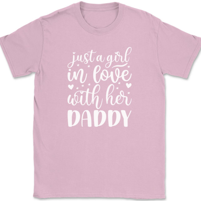 Just a Girl In Love With Her Daddy T-Shirt Mens Tee - Image 12