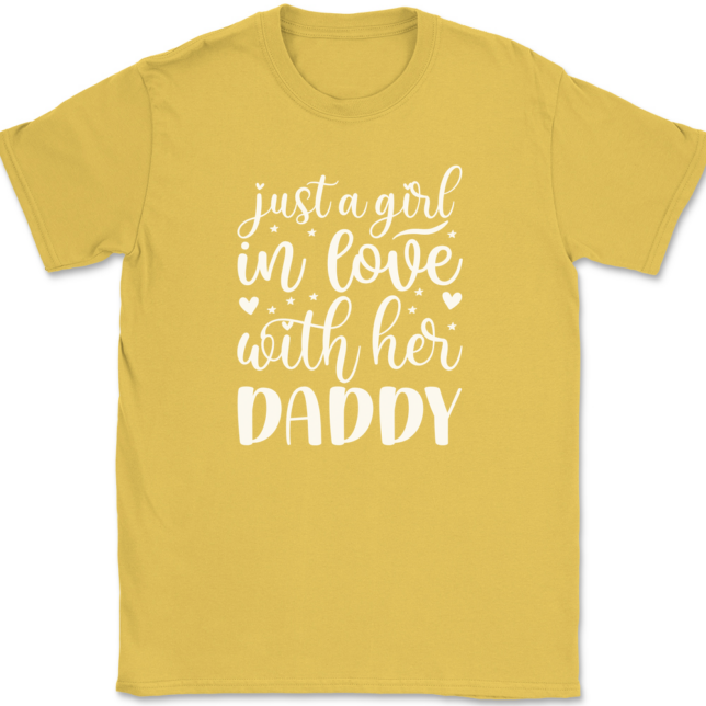 Just a Girl In Love With Her Daddy T-Shirt Mens Tee - Image 14