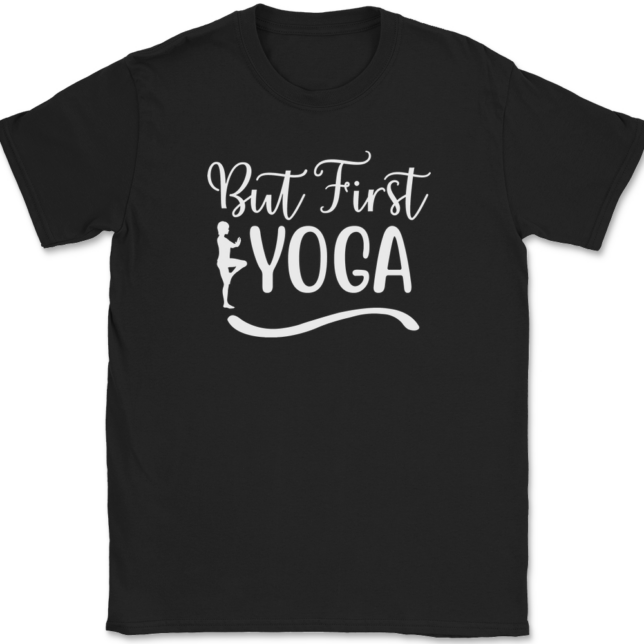 But First Yoga T-Shirt Mens Tee