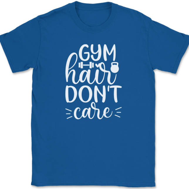 Gym Hair Don't Care T-Shirt Mens Tee - Image 5