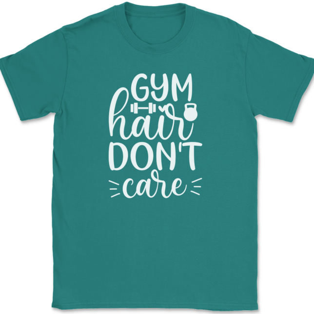 Gym Hair Don't Care T-Shirt Mens Tee - Image 11