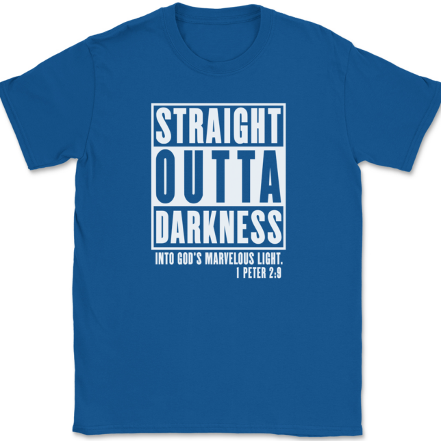 Straight Outta Darkness Into Gods Marvelous Light T-Shirt Mens Tee - Image 5