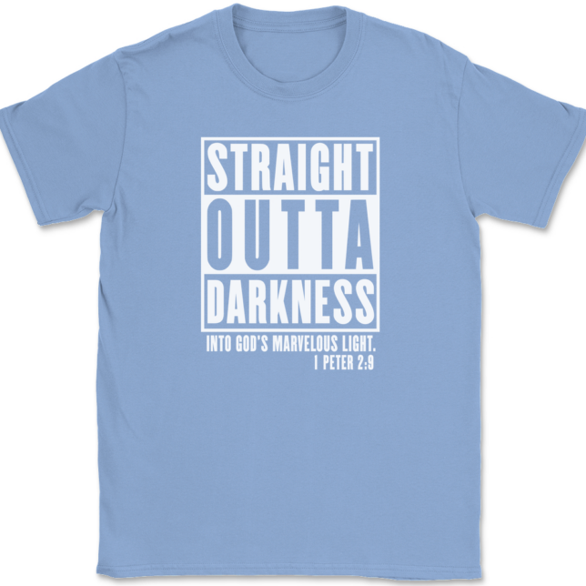 Straight Outta Darkness Into Gods Marvelous Light T-Shirt Mens Tee - Image 10