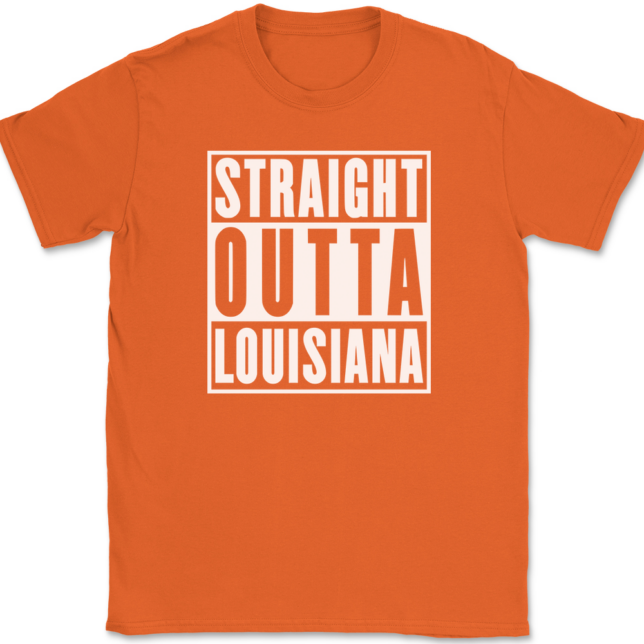 Straight Outta Louisiana T-Shirt Mens Tee - Image 13