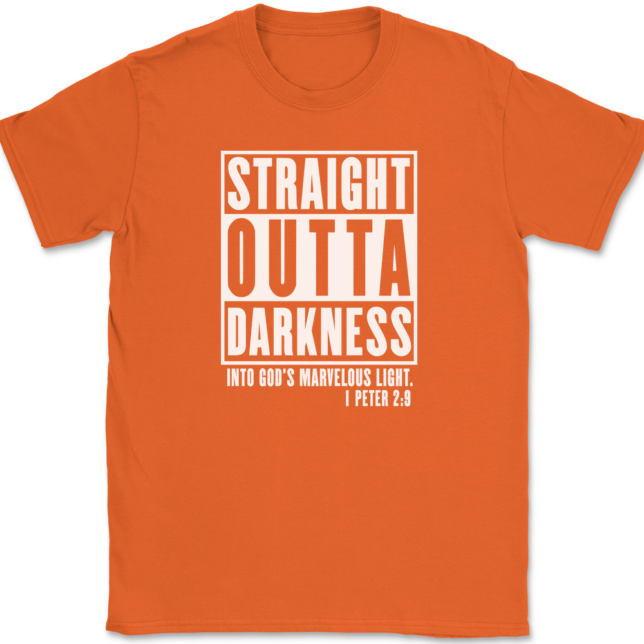Straight Outta Darkness Into Gods Marvelous Light T-Shirt Mens Tee - Image 13