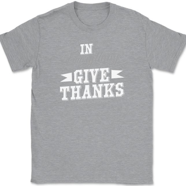 In Everything Give Thanks T-Shirt Mens Tee Thanksgiving Fall - Image 2