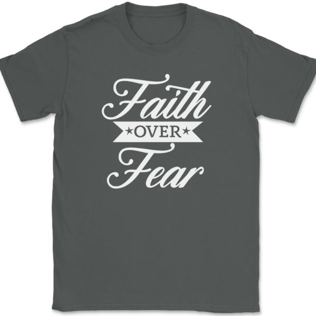 Faith Over Fear T-Shirt Mens Tee Christian Catholic God Jesus - Image 3