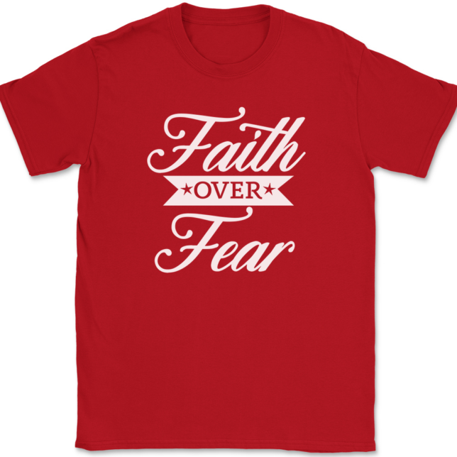 Faith Over Fear T-Shirt Mens Tee Christian Catholic God Jesus - Image 4