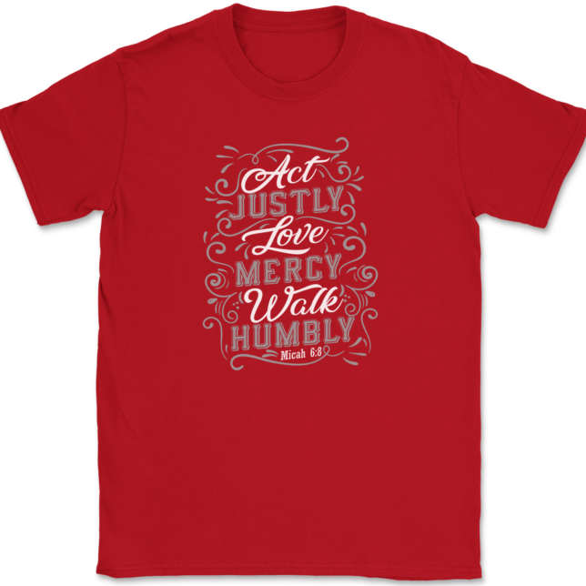Act Justly Love Mercy Walk Humbly T-Shirt Mens Tee - Image 4