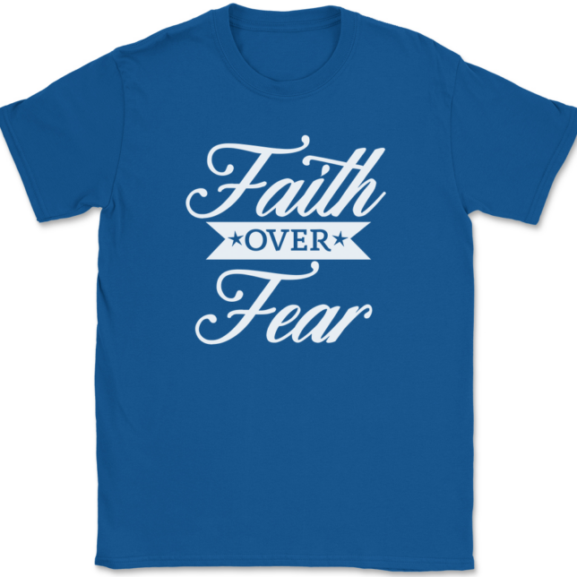 Faith Over Fear T-Shirt Mens Tee Christian Catholic God Jesus - Image 5