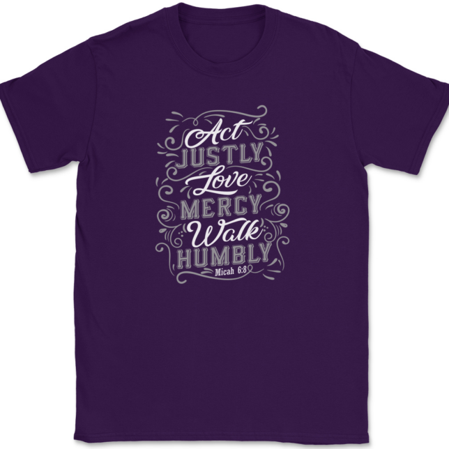 Act Justly Love Mercy Walk Humbly T-Shirt Mens Tee - Image 8