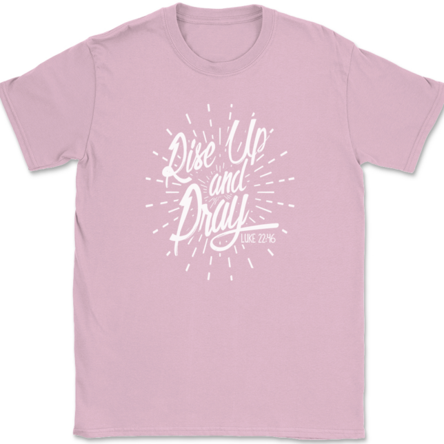 Rise Up And Pray T-Shirt Mens Tee - Image 12