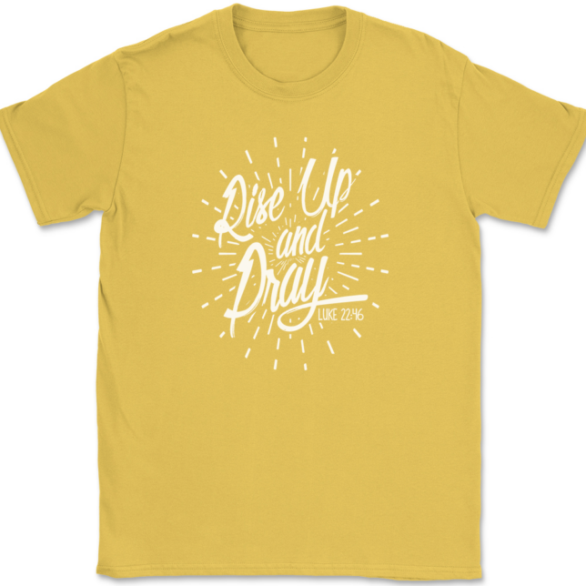 Rise Up And Pray T-Shirt Mens Tee - Image 14