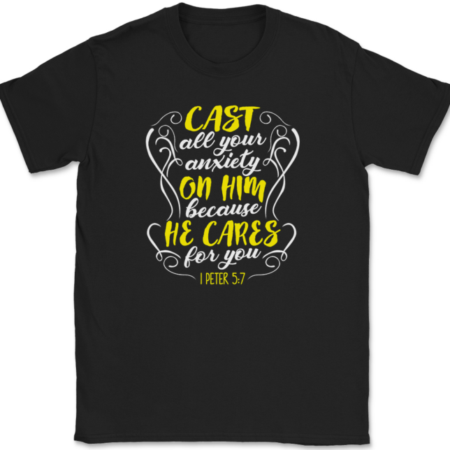 Cast All Your Anxiety On Him T-Shirt Mens Tee
