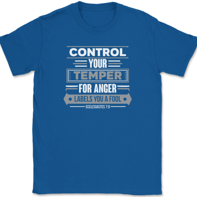 Control Your Temper T-Shirt Mens Tee - Image 5