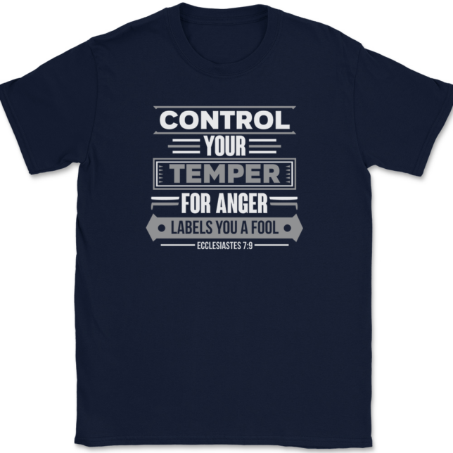 Control Your Temper T-Shirt Mens Tee - Image 6