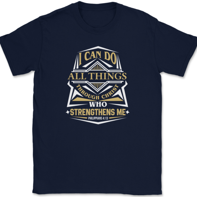 I Can Do All Things T-Shirt Mens Tee - Image 6
