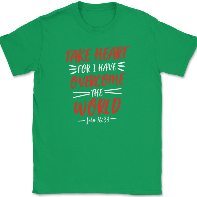 Take Heart For I Have Overcome World T-Shirt Mens Tee - Image 7