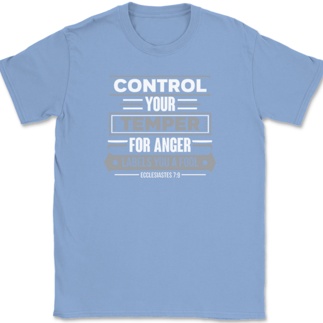 Control Your Temper T-Shirt Mens Tee - Image 10