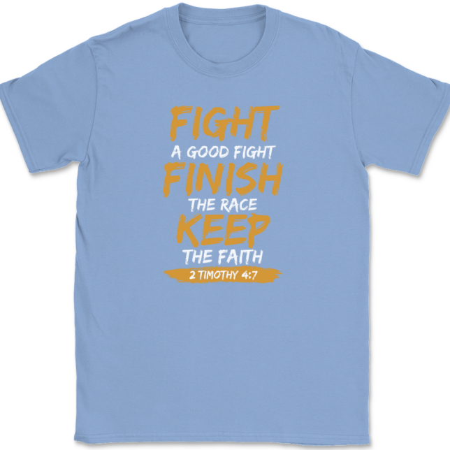 Fight A Good Keep The Faith T-Shirt Mens Tee - Image 10