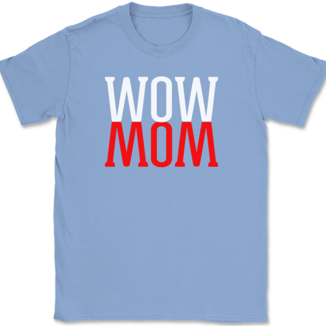 WOW MOM T-Shirt Mens Tee - Image 10