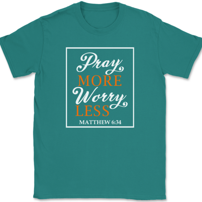 Pray More Worry Less T-Shirt Mens Tee - Image 11