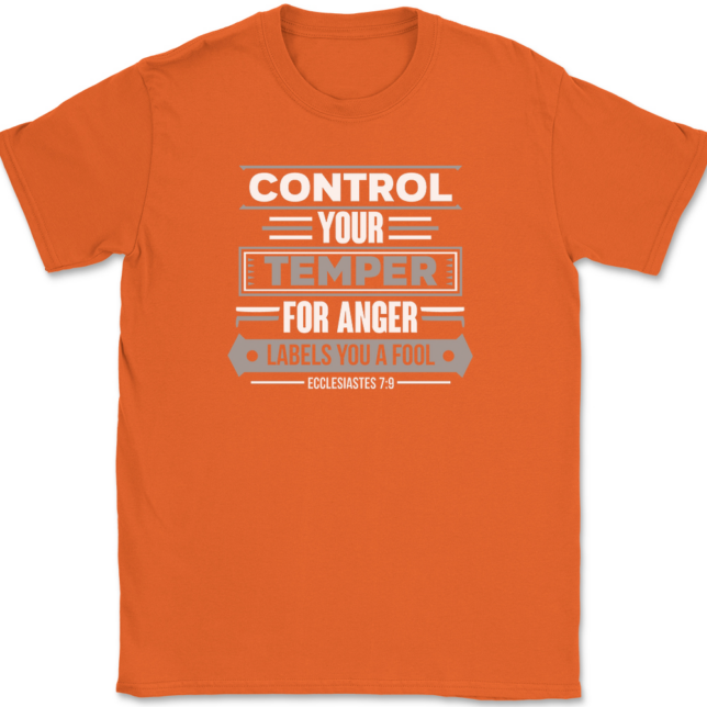 Control Your Temper T-Shirt Mens Tee - Image 13