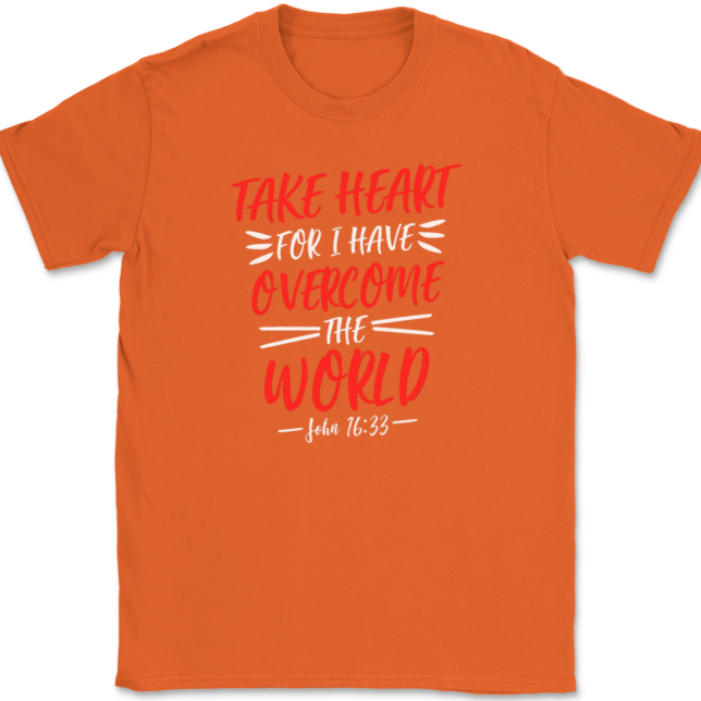 Take Heart For I Have Overcome World T-Shirt Mens Tee - Image 13