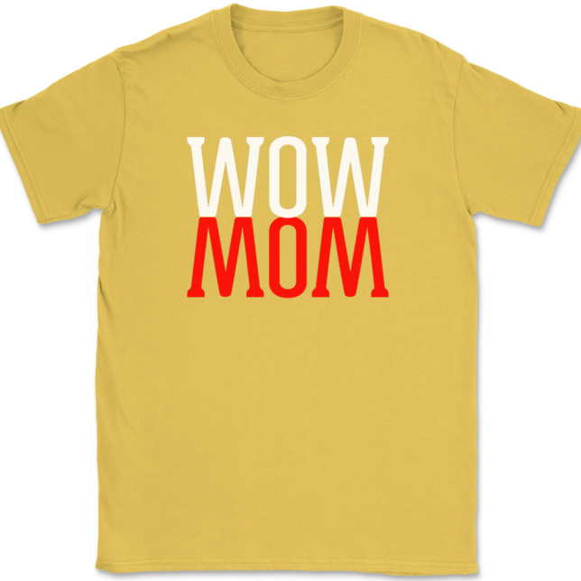 WOW MOM T-Shirt Mens Tee - Image 14