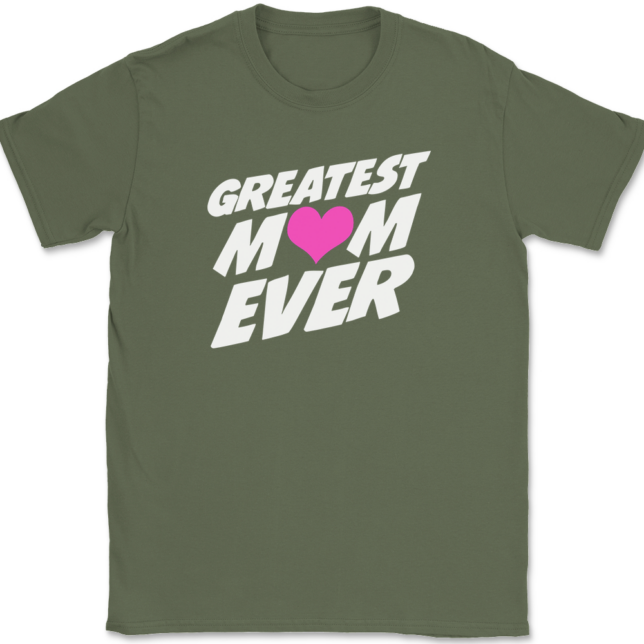 Greatest Mom Ever T-Shirt Mens Tee - Image 15